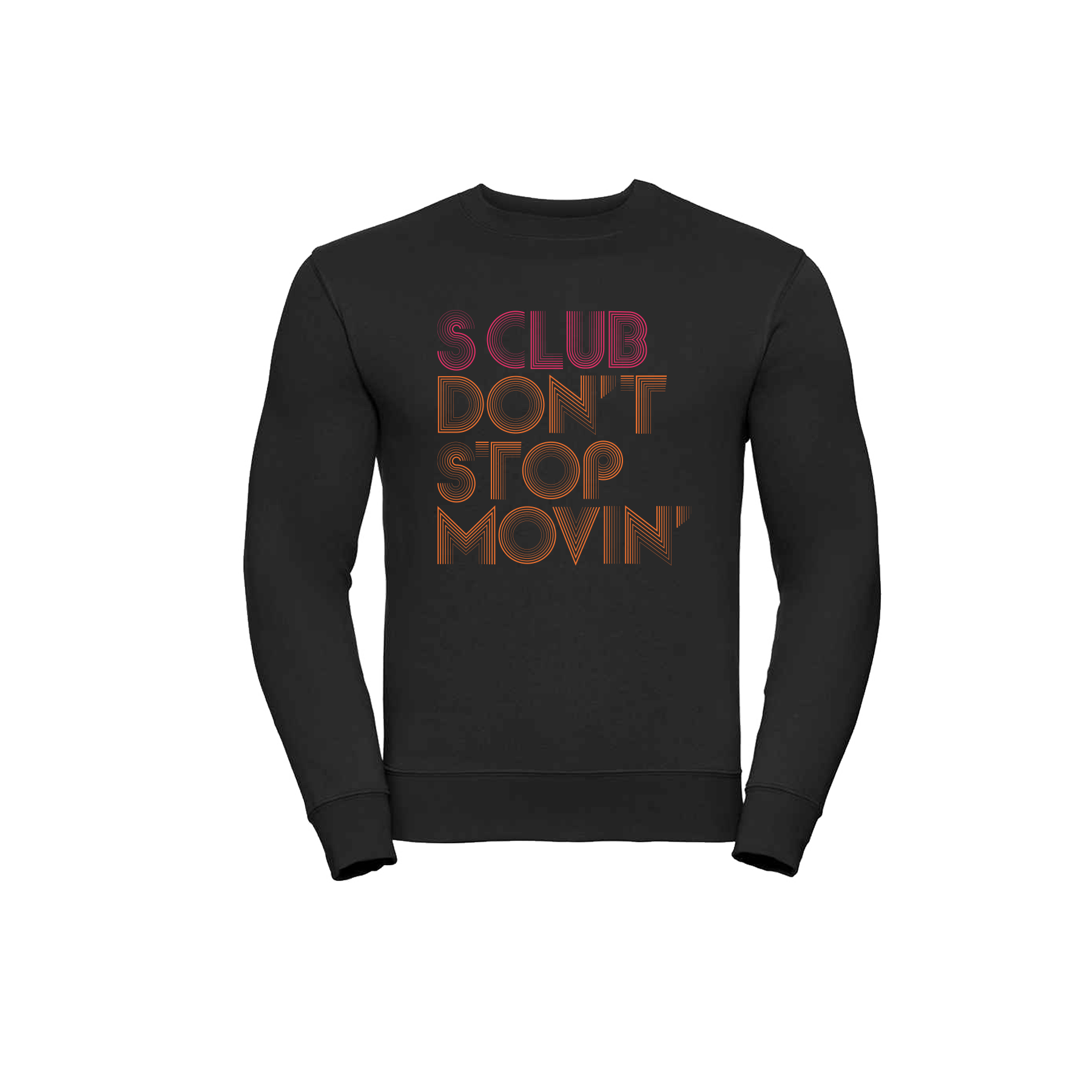 S Club - Don't Stop Movin Sweatshirt + Best: Greatest Hits Of S Club 7